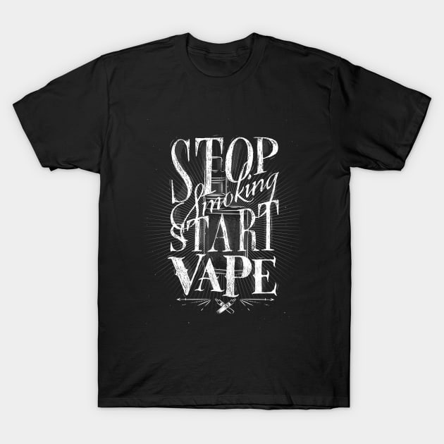 Stop smoking, start vape T-Shirt by wizardoz